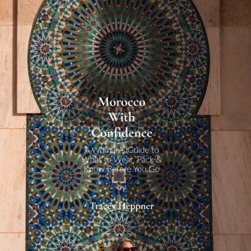 Morocco with Confidence - A Women's Guide Before You Go